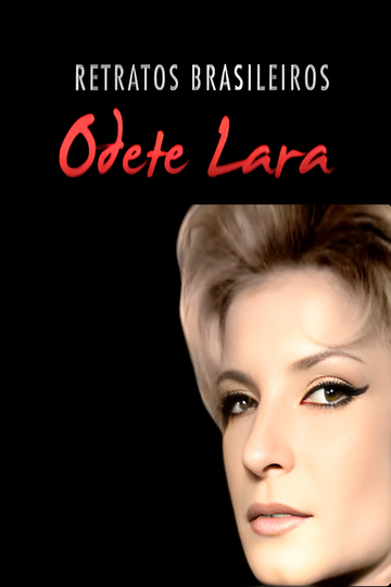 Brazilian Portraits: Odete Lara