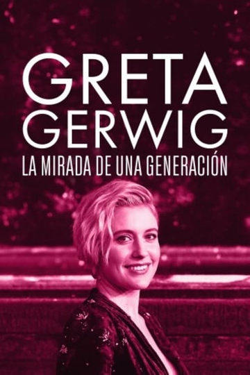 Greta Gerwig: Itinerary Of A Rising Star