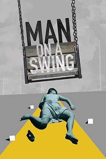 Man on a Swing Poster
