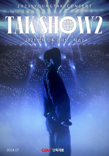 2023 YOUNGTAK CONCERT : TAK SHOW2