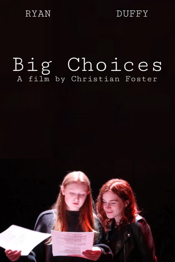 Big Choices Poster