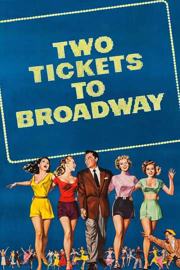 Two Tickets to Broadway Poster