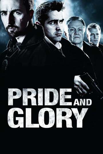 Pride and Glory Poster