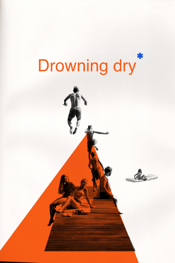 Drowning Dry