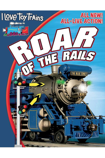 I Love Toy Trains Roar of the Rails