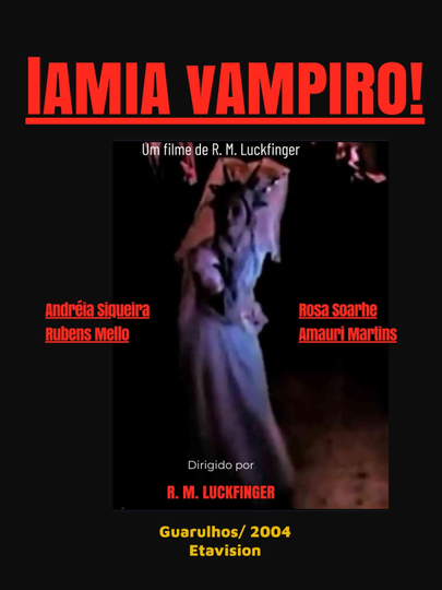 Lâmia, Vampiro! Poster