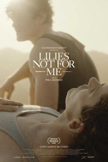 Lilies Not for Me Poster