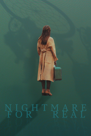 Nightmare For Real Poster