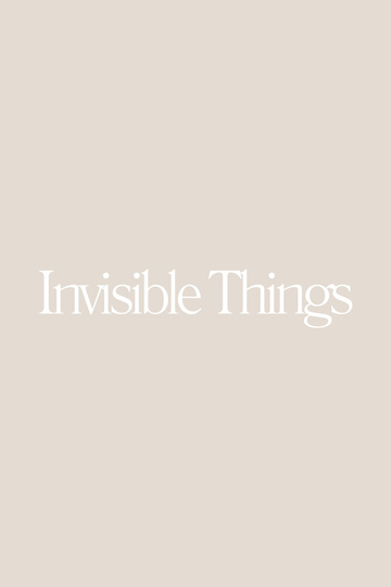 Invisible Things Poster