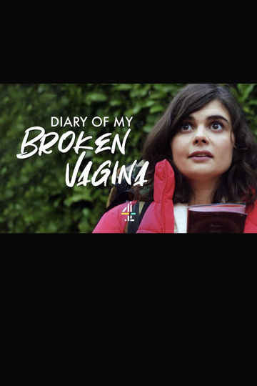 The Diary of My Broken Vagina