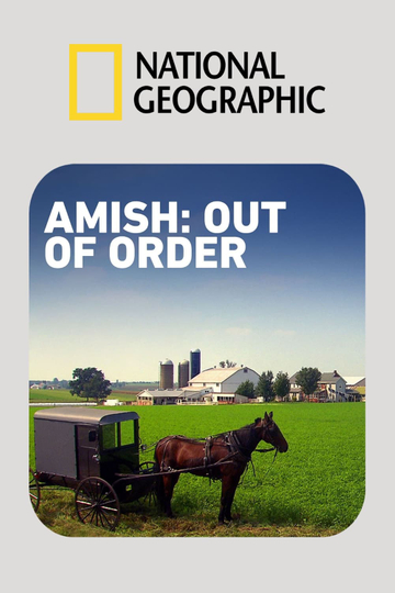 Amish: Out of Order