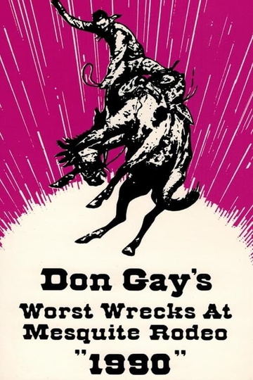 Don Gay's Worst Wrecks At Mesquite Rodeo 1990