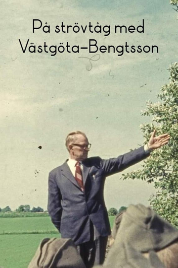 På strövtåg med Västgöta-Bengtsson