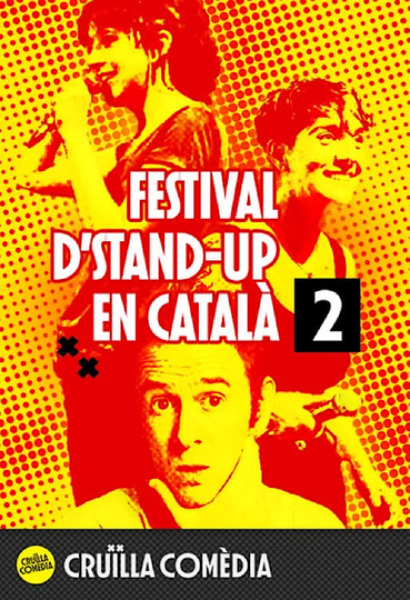 Cruïlla Comedy: festival d’stand-up en català - part 2 Poster