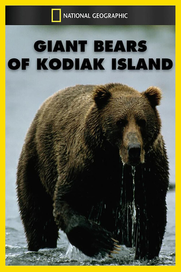 Giant Bears of Kodiak Island