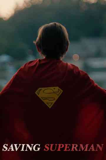 Saving Superman Poster