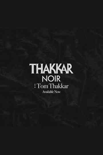 Thakkar Noir