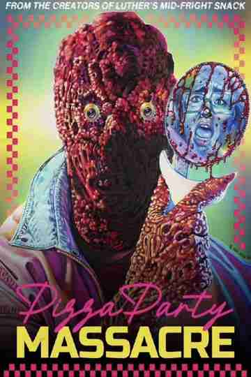 Pizza Party Massacre Poster