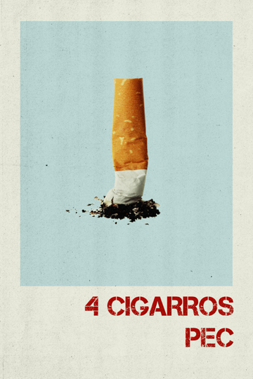 4 Cigarros Por El Culo