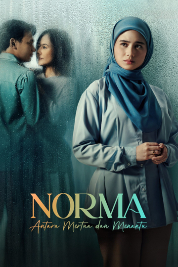 Norma: Antara Mertua dan Menantu Poster