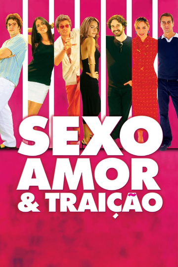 Sexo, Amor e Traição Poster