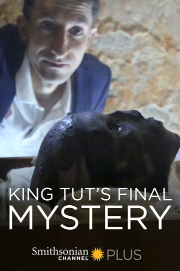 King Tut's Final Mystery