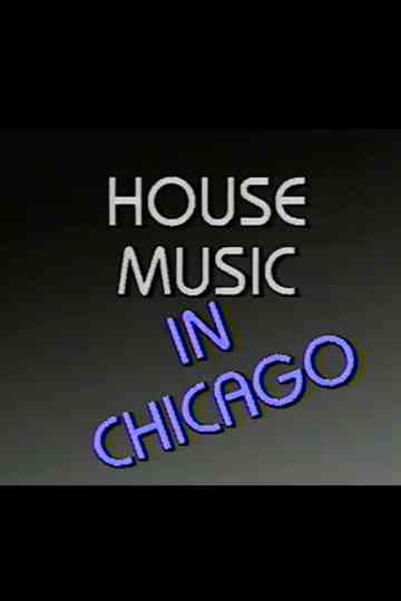 House Music in Chicago