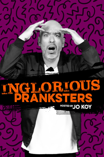 Inglorious Pranksters