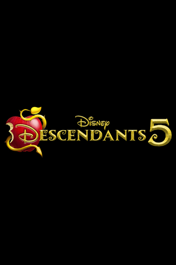 Descendants 5 Poster