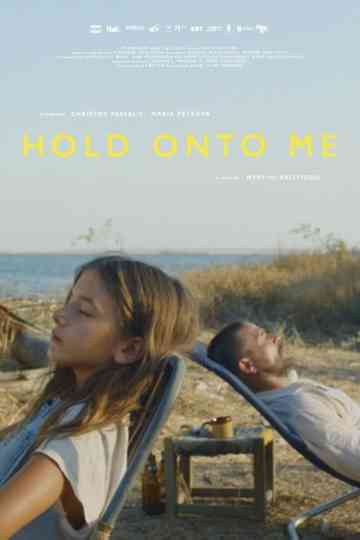 Hold Onto Me Poster