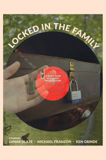 Locked in the Family Poster