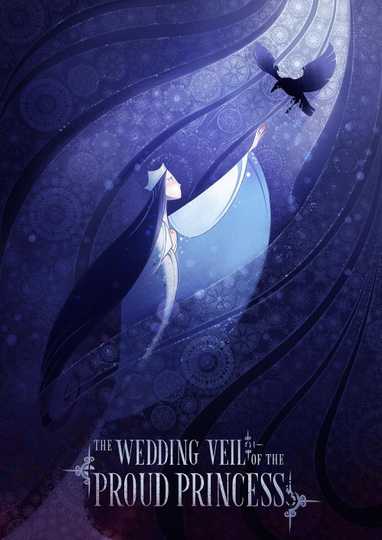 The Wedding Veil of the Proud Princess