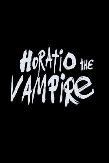 Horatio the Vampire