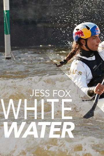 Jess Fox: Whitewater