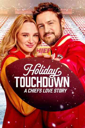 Holiday Touchdown: A Chiefs Love Story Poster