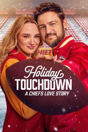 Holiday Touchdown: A Chiefs Love Story Poster