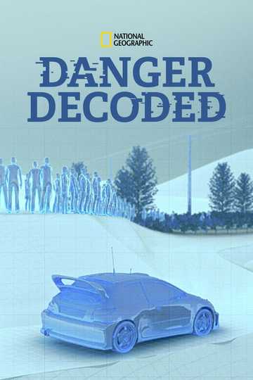 Danger Decoded