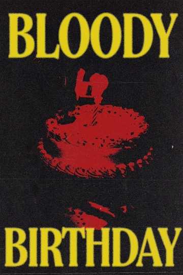 Bloody Birthday