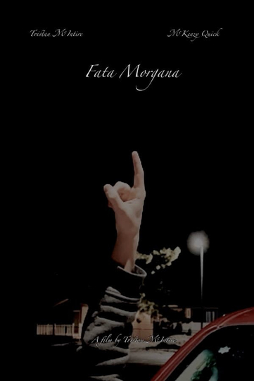 Fata Morgana (A Short Film)