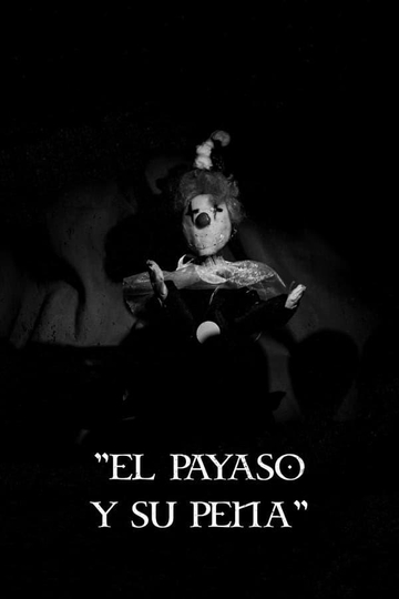 El Payaso y su Pena