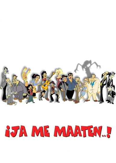 ¡Ja me maaten...! Poster