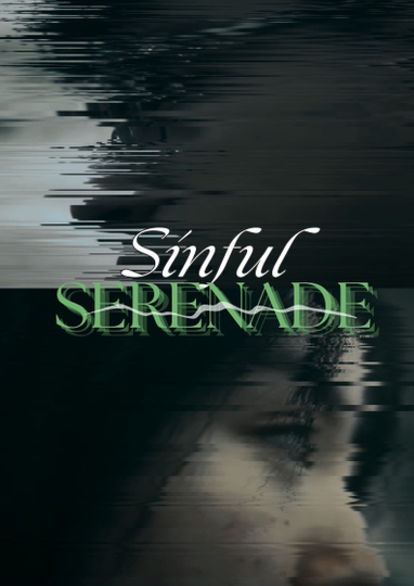 Sinful Serenade