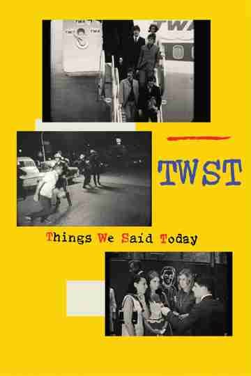 TWST / Things We Said Today Poster