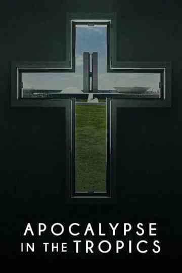 Apocalypse in the Tropics Poster