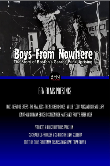 Boys From Nowhere: The Story of Boston's Garage Punk Uprising