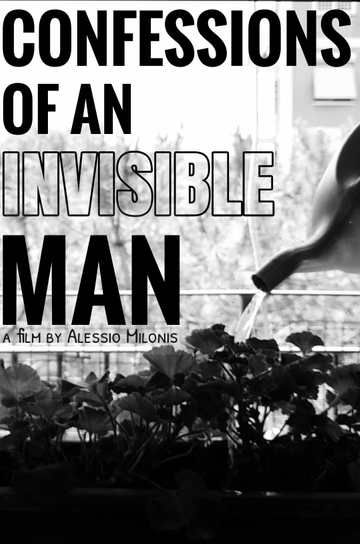 Confessions of an Invisible Man