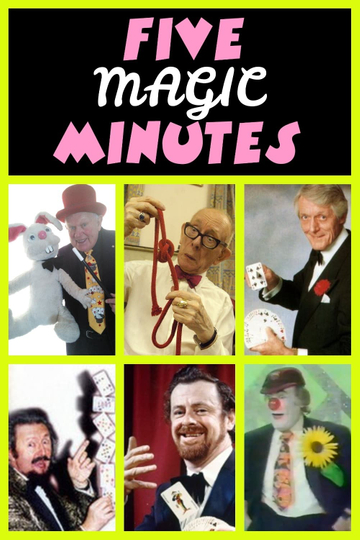 Five Magic Minutes