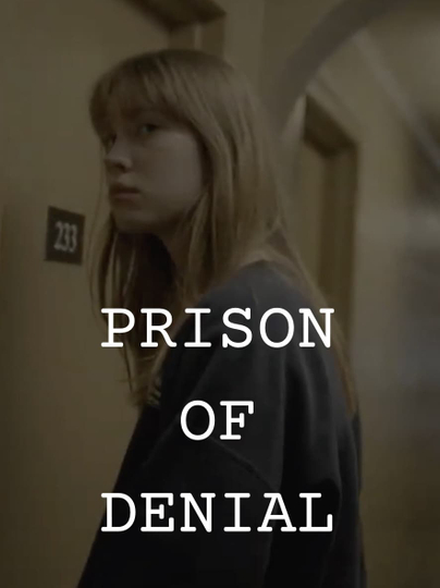 Prison of Denial