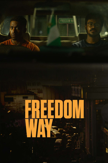 Freedom Way Poster