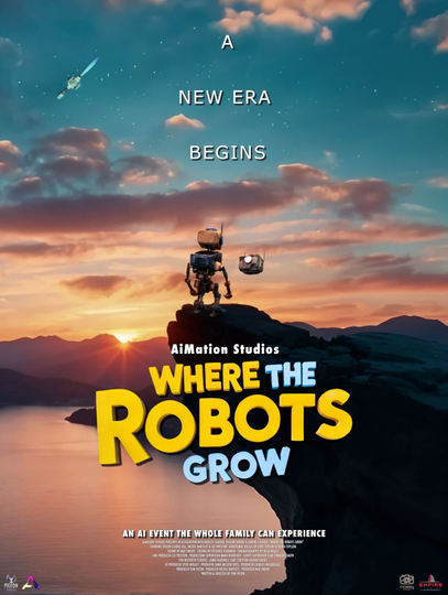 Where The Robots Grow Poster